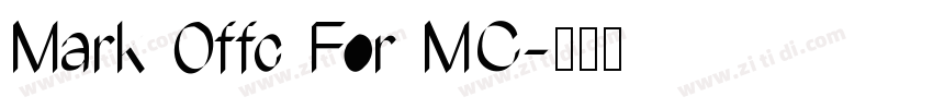 Mark Offc For MC字体转换